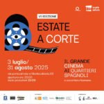 CINEMA. “Estate a Corte”, a Foqus il grande cinema italiano ed internazionale