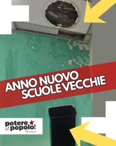 MARANO. Potere al Popolo: “Anno nuovo, scuole vecchie”
