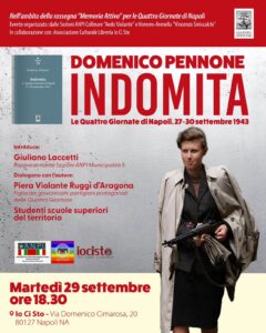 ATTUALITÀ. IV Giornate di Napoli: Domenico Pennone presenta il libro “Indomita” in tre tappe tra Napoli, Pomigliano e Barra
