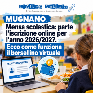 MUGNANO. Mensa scolastica: parte l’iscrizione online per l’anno 2026/2027. Ecco come funziona il borsellino virtuale
