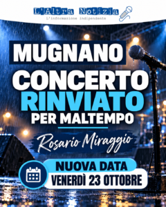 MUGNANO. Rinviato per il maltempo il concerto di Rosario Miraggio: fissata la nuova data per Venerdì 23 ottobre