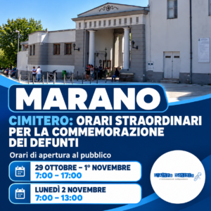 MARANO. Cimitero: orari straordinari dal 29 ottobre al 2 novembre per la Commemorazione dei defunti