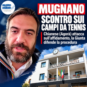 MUGNANO. Scontro sui Campi da tennis: Chianese (Agorà) attacca sull’affidamento, la Giunta difende la procedura
